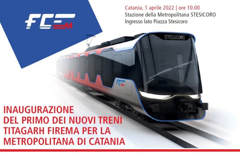 Inaugurazione del Primo Treno Titagarh Firema per Metro Catania FCE